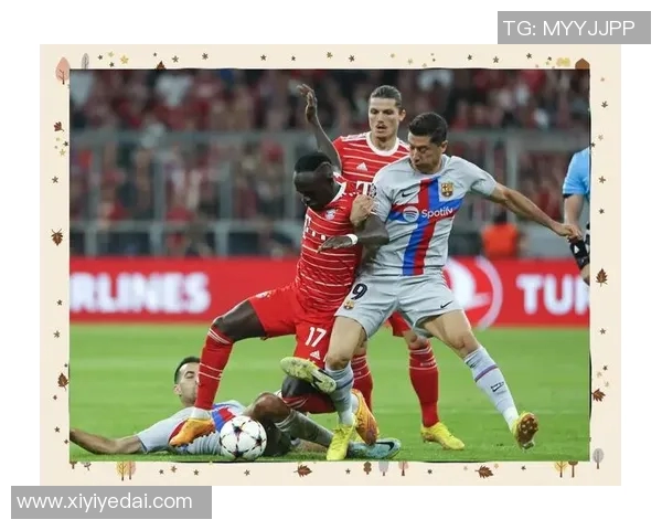 拜仁与巴萨对决深度解析战术布局与球员表现 拜仁与巴萨对决深度解析战术布局与球员表现